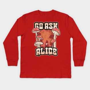 Go ask alice Kids Long Sleeve T-Shirt